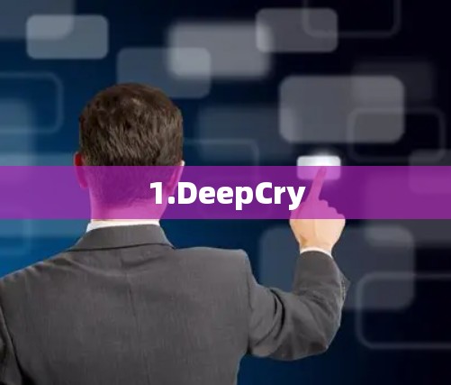 1.DeepCry 1.DeepCry